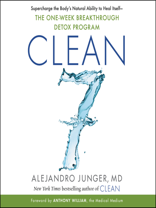 Title details for CLEAN 7 by Alejandro Junger - Available